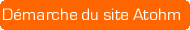 D&eacute;marche du site Atohm